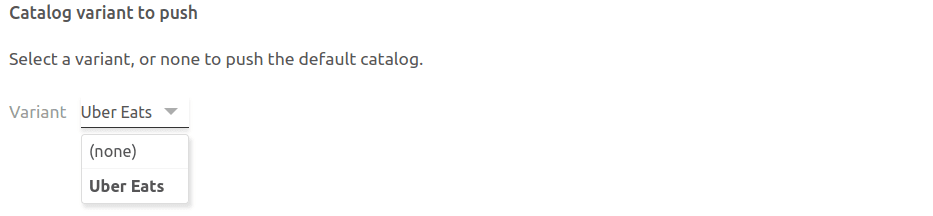 Catalog variants in the bridge configuration